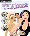Singles 2: Wilde Zeiten